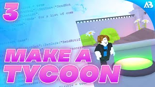 Roblox Tycoon Scripting Tutorial Part 3 [upl. by Hilly]