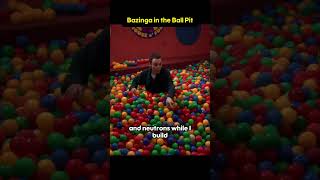 Bazinga in the Ball Pit bigbangtheory bazinga funny [upl. by Tihw415]