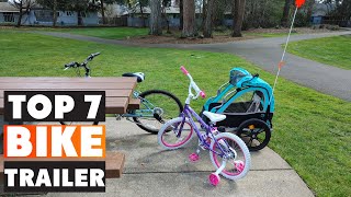 7 Best Bike Trailers for Family Adventures [upl. by Crotty943]