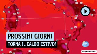 Torna il caldo estivo ecco dove e quanto dura [upl. by Prud]