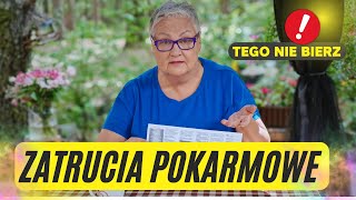 ZATRUCIA POKARMOWE  TEGO NIE BIERZ [upl. by Aggy]