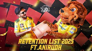 Chennai Super Kings IPL 2025 Retentions  AnirudhOfficial amp Leo [upl. by Murage1]