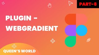 Plugin  Web Gradient  Tamil  Queens World plugin uiux figma webgradients [upl. by Fredek]