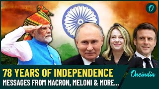 Independence Day 2024 Global Leaders Praise Indias Progress amp Highlight Strategic Partnerships [upl. by Imoyaba]