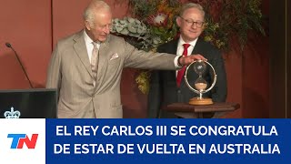 El rey británico Carlos III expresó su quotgran alegríaquot de regresar a Australia [upl. by Wane]