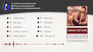 Osman Öztunç  Yörük Ali Official Lyric Video [upl. by Elberfeld]