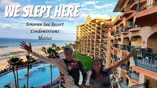 WE STAY AT SONORAN SEA RESORT CONDOMINIUM  PUERTO PEÑASCO  MEXICO  CONDO REVIEW [upl. by Alidis]