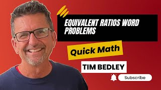 Equivalent Ratios Word Problems [upl. by Iggie]