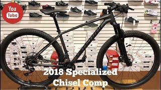 2018 Specialized Chisel Comp [upl. by Iblok]