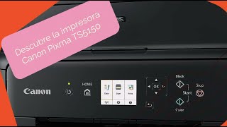 🔴🟢 Impresora Multifuncion Canon Pixma TS5150  Escaneo y Copia  WiFi  Impresión Doble Cara Autom [upl. by Dahc]