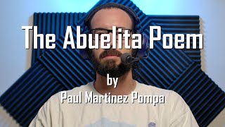 Daily Poetry Day 29 The Abuelita Poem by Paul Martinez Pompa [upl. by Rosane678]