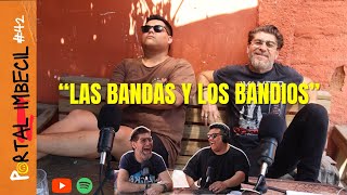 LAS BANDAS Y LOS BANDIOS  Portal Imbecil 42 [upl. by Akemed]