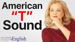 american accent  American T sound  pronunciation of american english  Accurate English [upl. by Derian]