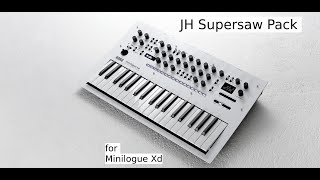 JH Supersaw Pack for Minilogue Xd Sound Demo of 20 Programs w 4Voice Polyphony [upl. by Ekalb]