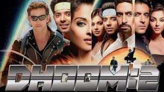 Dhoom 2 Full Movie 2006 In Hindi HD 720p Fact amp Details  Hrithik Roshan Aishwarya Rai Abhishek [upl. by Akessej216]