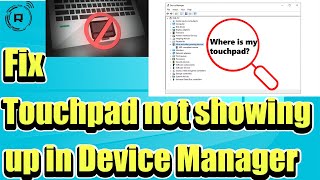 Fix Touchpad not showing up in Device Manager  Touchpad Not Working In Windows 11 [upl. by Sosanna546]