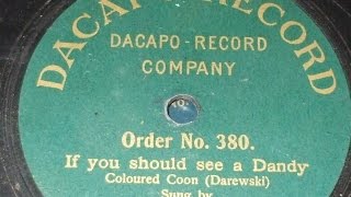 quotIf you should See a Dandy Coloured Coonquot Sung by Johnnie Black Dacapo 380 [upl. by Sonitnatsnoc392]