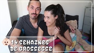 MA GROSSESSE Le Bilan de la 14ème SEMAINE 👶 [upl. by Sajovich]