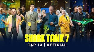 Shark Tank 7 Tập 13 FULL  Việt Nam Ơi của Shark Minh Beta ăn mừng tập 100 và quotkỷ lụcquot deal triệu đô [upl. by Adnohsar]