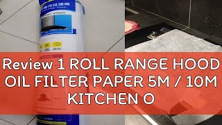 Review 1 ROLL RANGE HOOD OIL FILTER PAPER 5M  10M KITCHEN OIL FILTER absorbing paper Grease Filter [upl. by Aisile272]