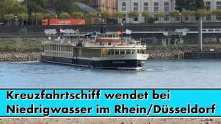 Flusskreuzfahrtschiff wendet bei Niedrigwasser im Rhein bei Düsseldorf [upl. by Onid926]