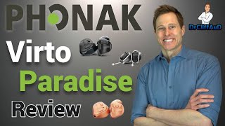 Phonak Virto Paradise Detailed Hearing Aid Review [upl. by Valina]