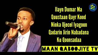 CAWAALE AADAN HEES CUSUB ileen dumar maquustaan [upl. by Haizek]