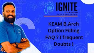 KEAM BArch Option Filling 🤔💡Confused about option filling 🤷‍♂️ Abhilash Sir clears your doubts 🙌 [upl. by Mendoza363]