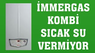 İmmergas Kombi Sıcak Su Vermiyor Ne Yapmalıyım [upl. by Child]