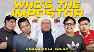 IMPOSTOR SALAH TAKTIK KENA COUNTER ATTACK  DEMAM BOLA SQUAD [upl. by Morven]