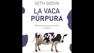 audiolibro español completo la vaca purpura seth godin [upl. by Deena188]