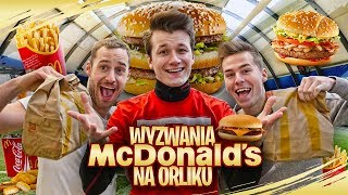 WYZWANIA MCDONALDS NA ORLIKU [upl. by Raine]