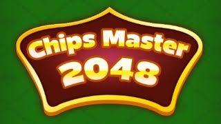 Chips Master 2048 Gameplay Android Mobile [upl. by Paschasia]