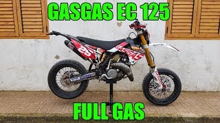 GasGas EC 125 MOTARD FULL GAS  PURE 2 STROKE SOUND CALA SAN VICENTE IBIZA [upl. by Nivle]