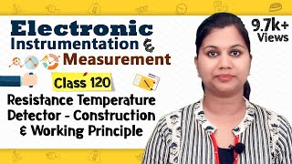 Resistance Temperature Detector RTD  Temperature Measurement Transducers [upl. by Yderf]