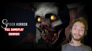 Spider Monster Horror Full gameplay by Affan Rashid gameplay gaming affanrashid spidermonster [upl. by Aimit]