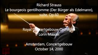 Richard Strauss Le bourgeois gentilhomme  Lorin Maazel HD 1080p  Audio video [upl. by Danzig448]