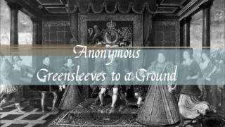 Greensleeves to a Ground [upl. by Carlile]