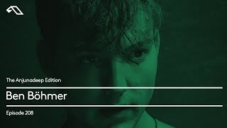 The Anjunadeep Edition 208 with Ben Böhmer [upl. by Burget629]