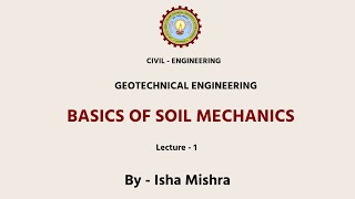 Geotechnical Engineering  Basics of Soil Mechanics  AKTU Digital Education [upl. by Innavoj]