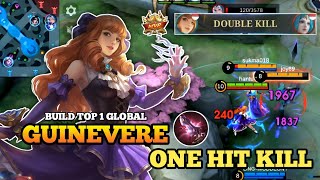 Gameplay Guinevere One Hit Kill With Build Crazy DMG  Build top 1 Global Guinevere MLBB [upl. by Scheers]