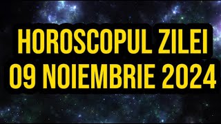 Horoscopul zilei de 9 noiembrie 2024 Balanțele primesc o veste bună [upl. by Kiri]