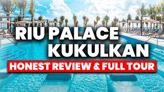 NEW  Riu Palace Kukulkan Cancun All Inclusive  HONEST Review amp Tour [upl. by Annawal780]