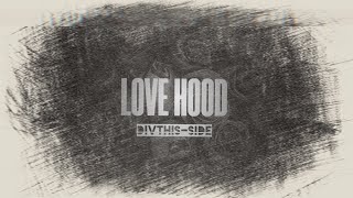 LOVE HOOD  DIV  PROD BY Artacho on the track  Official Audio [upl. by Stew492]