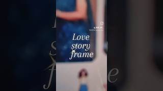 Couple love story frame ytviral ytshorts couple love gifts birthday anniversary pyar frame [upl. by Ahsinyt870]