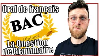 Oral du BAC de Français  La Question de Grammaire [upl. by Mayhs]