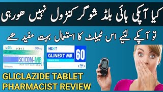 GLICLAZIDE TABLET USES IN URDU  scicon mr amp glinext mr 30 amp 60mg review  gliclazide tablet dosage [upl. by Hardner]