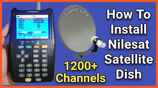 How To Install Nilesat Satellite Dish  Nilesat Dish Setting [upl. by Anilatsyrc]