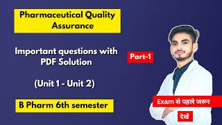 Pharmaceutical quality assurance 6th sem important questions। Short amp long Questions। Part1। [upl. by Annaxor]