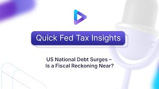 US National Debt Surges – Is a Fiscal Reckoning Near [upl. by Ramahs]